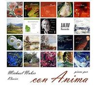 Con Anima - Un doppio CD Sampler a un prezzo speciale con pianoforte musica (esclusivamente vollstaendige opere e frasi.)suonando, vom Pianista Michael Nuber: händel, J.S. Bach, d. Scarlatti, w.f. Bach, c.p.e. Bach, J. Haydn, Mozart, Beethoven, Schubert, F. Mendelssohn, F. Hensel, R. Schumann, C. Schumann, TH. Kirchner, Brahms, Chopin, Liszt, Dvorak, deve orgsky, rachm aninoff, Albeniz, Fauré, Ravel, Debussy, skrjabin///Michael Nuber (Pianista) - Jaw-Records
