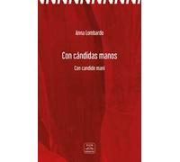 Con cándidas manos-Con candide mani