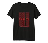 con Citazione Thank You Have A Nice Day Maglietta Premium