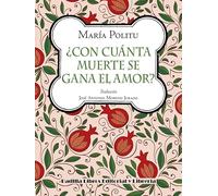 ¿con cuánta muerte se gana el amor?: 67