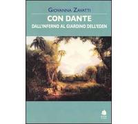 Con Dante dall'inferno al giardino dell'Eden
