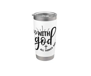 Con Dio tutto è possibile Tee Trendy Christian Bicchiere termico in acciaio inox doppia parete