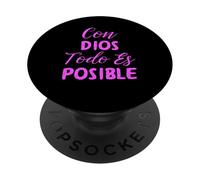 Con Dios Todo Es Posible Bibia Español Spagnolo Rosa Catolica PopSockets PopGrip Adesivo