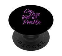 Con Dios Todo Es Posible Bibia Español Spagnolo Rosa Catolica PopSockets PopGrip Adesivo