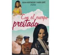 CON EL CUERPO PRESTADO