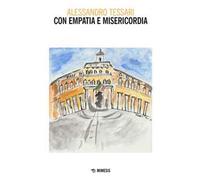 Con empatia e misericordia
