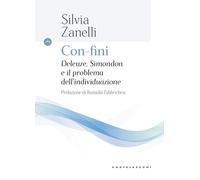 Con-fini. Deleuze, Simondon e il problema dell’individuazione