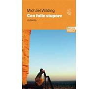 Con folle stupore