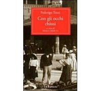 Con gli occhi chiusi
