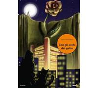 Con gli occhi del gatto