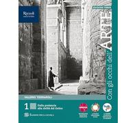 Con gli occhi dell'arte. Ediz. verde. Per le Scuole superiori. Con e-book. Con espansione online (Vol. 1)