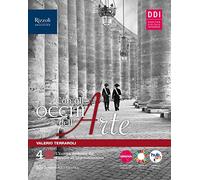 Con gli occhi dell'arte. Per le Scuole superiori. Con e-book. Con espansione online (Vol. 4)