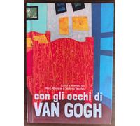 Con gli occhi di Van Gogh di Alice Albanese , Stefania Vecchio - Youcanprint