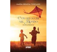 Con gli occhi nel mondo