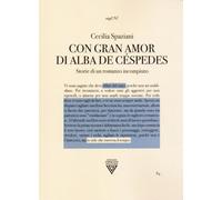 «Con gran amor» di Alba de Céspedes. Storie di un romanzo incompiuto