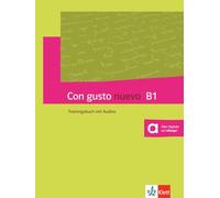 Con gusto nuevo B1. Trainingsbuch mit Audios: Trainingsbuch mit MP3-CD