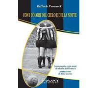 Con i colori del cielo e della notte