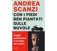 Con i piedi ben piantati sulle nuvole. Viaggio sentimentale in un
