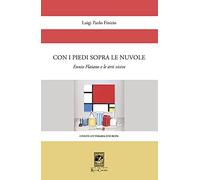 Con i piedi sopra le nuvole. Ennio Flaiano e le arti visive