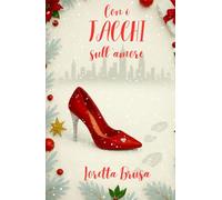 Con i tacchi sull'amore