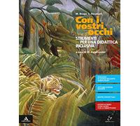 Con i vostri occhi. DSA. Per la Scuola media. Con e-book. Con espansione online