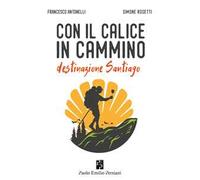 Con il calice in cammino