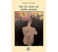 Con il cuore al posto giusto