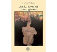 Con il cuore al posto giusto