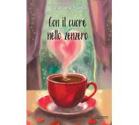Con il cuore nello zenzero