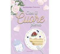 Con il cuore pieno