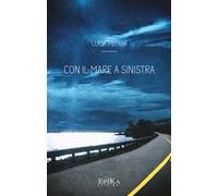 Con il mare a sinistra