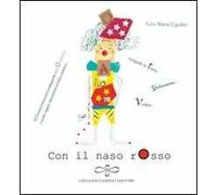 Con il naso rosso