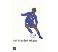 Con il piede giusto