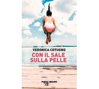 Con il sale sulla pelle