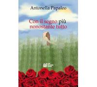 Con il segno più nonostante tutto