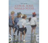 Con il sole negli occhi