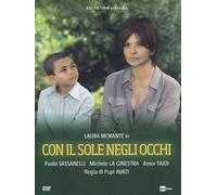 Con Il Sole Negli Occhi [Dvd] - Laura Morante,Paolo Sassanelli,Lina Sastri