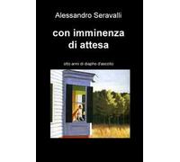 Con imminenza di attesa. Otto anni di diapho d'ascolto
