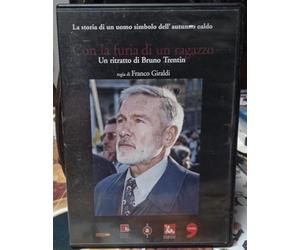 Con la Furia di un Ragazzo - Ritratto di Bruno Trentin
