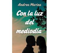 CON LA LUZ DEL MEDIODÍA