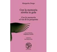 Con la memoria stretta in gola-Con la memoria al ras de la garganta