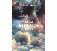 Con la mirada en el cielo