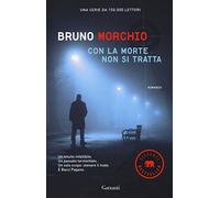 Con la morte non si tratta