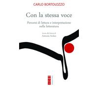 Con la stessa voce. Percorsi di lettura e interpretazione nella l