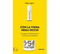 Con la vigna negli occhi