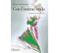 Con l'anima nuda