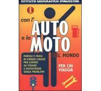 Con l'auto e la moto nel mondo