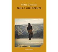 Con Le Luci Spente - - 2024