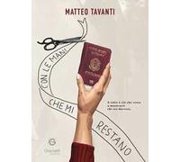 Con le mani che mi restano. A volte è ciò che resta a mostrarti chi sei davvero