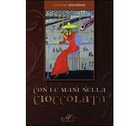 Con le mani nella cioccolata